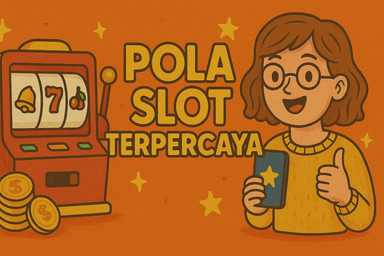 POLA SLOT TERPERCAYA 2025